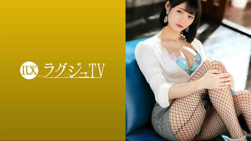 259LUXU-1432丝袜美腿栗山梨沙 25岁
